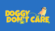 Doggy Don’t Care – Trailer