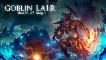 Goblin Lair: Shards of Magic